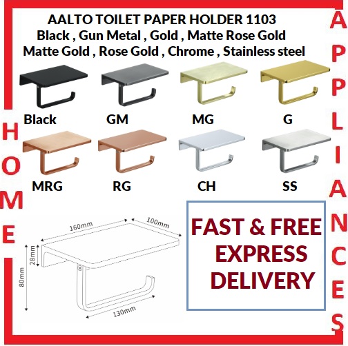AALTO TOILET PAPER HOLDER 1103 (BLACK,GUN METAL,MATTE GOLD,GOLD,MATTE ROSE GOLD,ROSE GOLD,CHROME,STAINLESS STEEL) / FREE EXPRESS DELIVERY