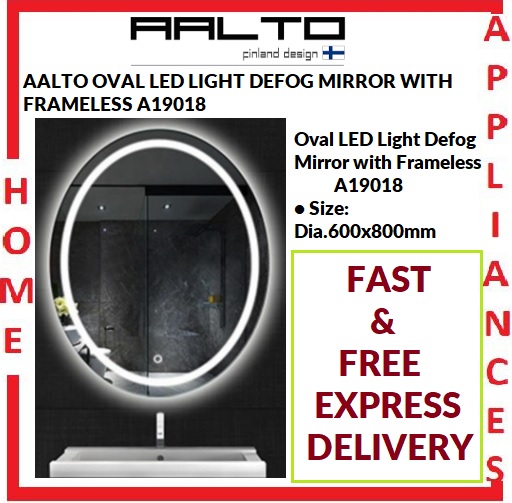 AALTO OVAL LED LIGHT DEFOG MIRROR WITH FRAMELESS A19018 / FREE EXPRESS DELIVERY
