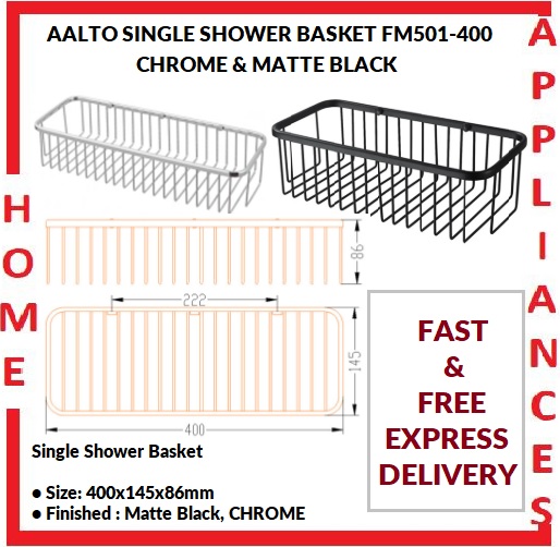 AALTO SINGLE SHOWER BASKET FM501-400  ( CHROME / MATTE BLACK ) / FREE EXPRESS DELIVERY