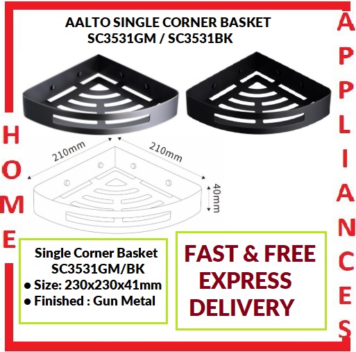 AALTO SINGLE CORNER BASKET SC3531GM (GUN METAL) , SC3531B (BLACK) / FREE EXPRESS DELIVERY