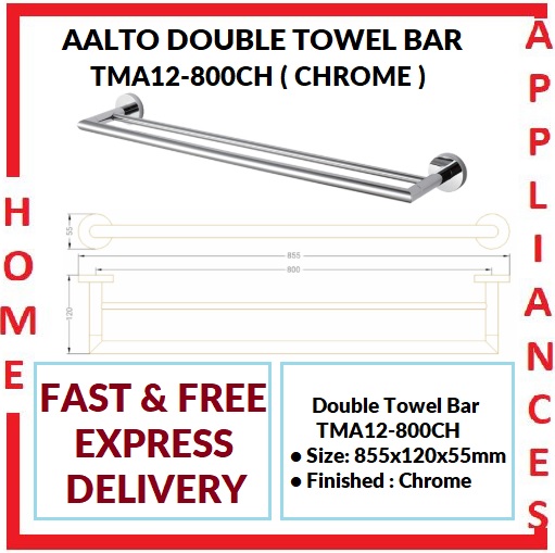 AALTO DOUBLE TOWEL BAR TMA12-800CH ( CHROME ) / FREE EXPRESS DELIVERY