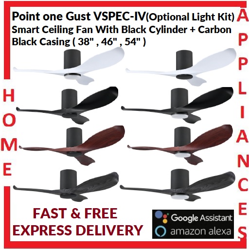 POINT ONE Gust ( 38" , 43" , 52" ) VSPEC-IV Smart Ceiling Fan With Black Cylinder +Carbon Black Casing , Optional Light Kit / FREE EXPRESS DELIVERY