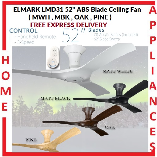POINT ONE LMD 31 52" ABS Blade Ceiling Fan With AC MOTOR , 3 Speed , 3 ABS blades / FREE EXPRESS DELIVERY