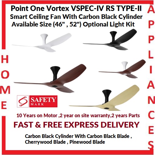 POINT ONE Vortex (46" , 52") VSPEC-IV RS TYPE-II Smart Ceiling Fan With Carbon Black Cylinder ,Optional Light Kit(add $80) / FREE EXPRESS DELIVERY